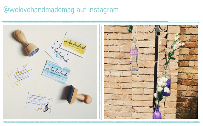 weloveinstagram Teaser | we love handmade