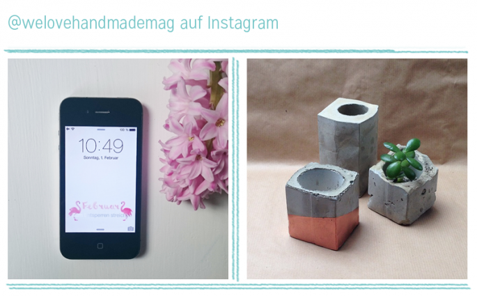 instagram im Januar | we love handmade