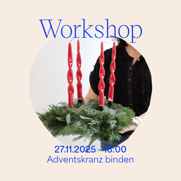 Workshop: Blumenkranz binden am 27. November 2025 — Adventskranz binden | we love handmade