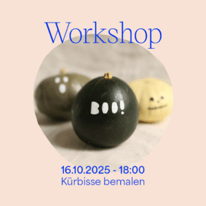 Halloween-Workshop: Kürbisse bemalen am 16. Oktober 2025 | we love handmade