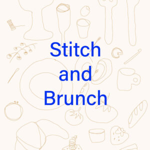 Grafik-Ankündigung für das DIY-Event Stitch and Brunch am 18. Oktober 2025 in Wien, ein Craft Social Club Event in Kooperation von StitchSipKnit und we love handmade.