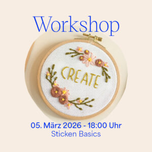 Workshop: Sticken am 05. März 2026 — Stickbild gestalten | we love handmade